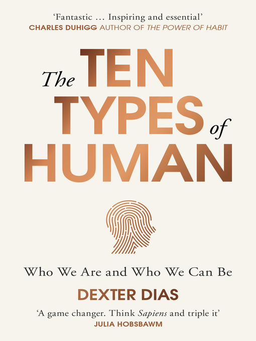 Title details for The Ten Types of Human by Dexter Dias - Wait list